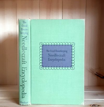 The Good Housekeeping Needlecraft Encyclopedia