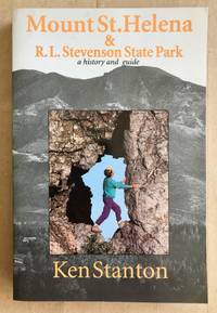 image of Mount St. Helena_R.L. Stevenson State Park : a history and guide