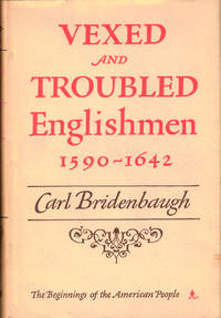 Vexed and Troubled Englishmen, 1590-1642