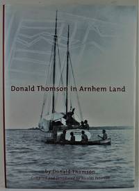 image of Donald Thomson in Arnhem Land