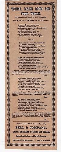 Song sheet: TOMMY, MAKE ROOM FOR YOUR UNCLE. Written and composed by T.S. Lonsdale. Sung at the California Minstrels, San Francisco