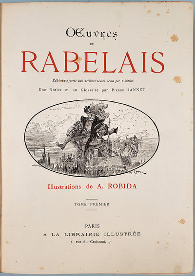 Oeuvres de Rabelais . . . Illustrations de A. Robida. 2 vols., slipcase