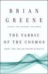 The Fabric Of the Cosmos