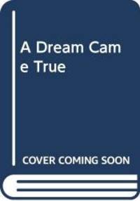 image of Dream Came True