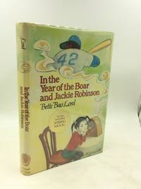 cover of IN THE YEAR OF THE BOAR AND JACKIE ROBINSON