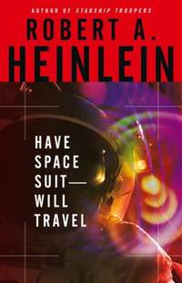 Have Space Suit - Will Travel