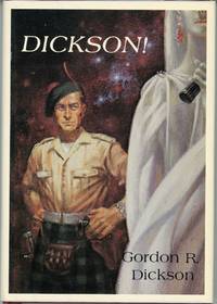 DICKSON! by Dickson, Gordon R[upert] - 1984