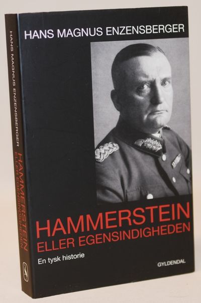 Hammerstein eller Egensindigheden.