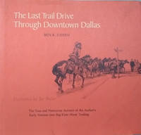 The Last Trail Drive through Downtown Dallas by Green, Ben K - 1971