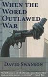 When the World Outlawed War