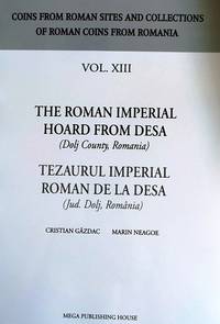 image of THE ROMAN IMPERIAL HOARD FROM DESA (DOLJ COUNTY, ROMANIA)