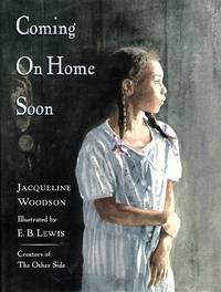 Coming on Home Soon by E. B. \(illustrator\) Jacqueline; Lewis - First Edition - 2004 - from Books of Aurora, Inc. (SKU: 002941)