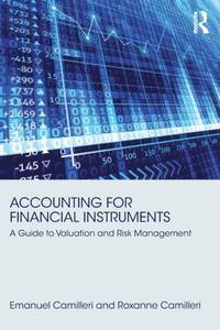 Accounting for Financial Instruments: A Guide to Valuation and Risk Management