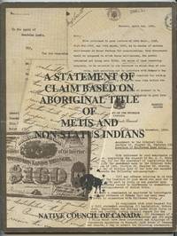 image of A Statement of Claim Based on Aboriginal Title of Metis and Non-status Indians