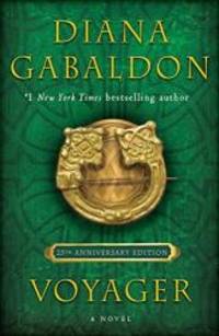 Voyager (25th Anniversary Edition): A Novel (Outlander)