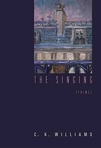 The Singing: Poems (Signed First Edition)