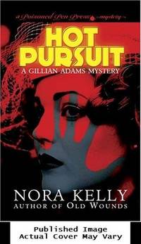 Hot Pursuit: A Grillian Adams Mystery (Gillian Adams Mystery)