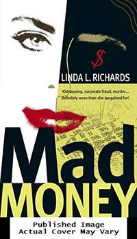 Mad Money (Madeline Carter Novels)