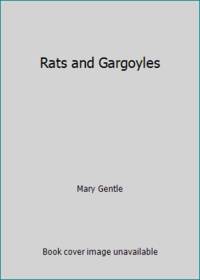 Rats and Gargoyles
