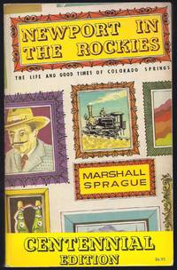 image of Newport in the Rockies;: The life and good times of Colorado Springs