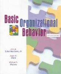 Basic Organizational Behavior, 2nd Edition