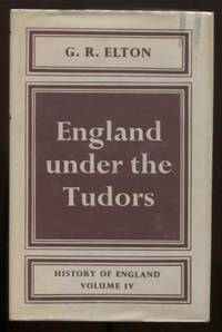 England under the Tudors by Elton, G.R - 1967