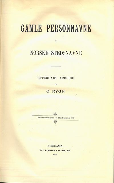 Gamle personnavne i norske stedsnavne. Efterladt…