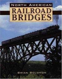 North American Railroad Bridges