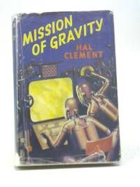 Mission of Gravity by Hal Clement - 1955