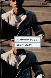 Diamond Dogs by Watt, Alan - 2000