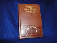 image of Adventures With Indians and Game, or Twenty Years in the Rocky Mountains