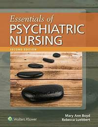 Essentials of Psychiatric Nursing 2nd Edition