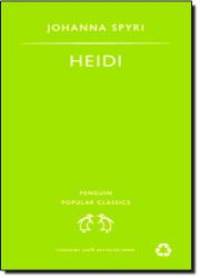 Heidi (Penguin Popular Classics) by Johanna Spyri - 1995-09-28