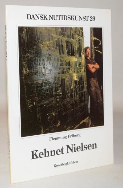 Kehnet Nielsen - Dansk Nutidskunst nr. 29.
