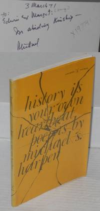 image of History is Your Own Heartbeat Poems