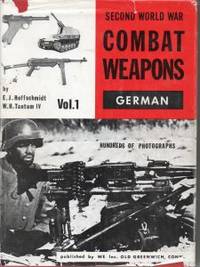 Second World War Combat Weapons. German. Vol. 1