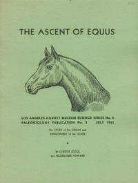 image of The Ascent of Equus; the Story of the Origin and Development of the Horse