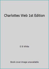 Charlottes Web 1st Edition