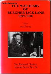 THE WAR DIARY OF BURGHER JACK LANE.