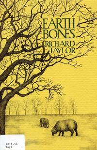 Earth Bones by Richard Taylor - 1979-01-01