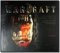 WARCRAFT - BEYOUN THE DARK - GUIA OFICIAL DO FILME