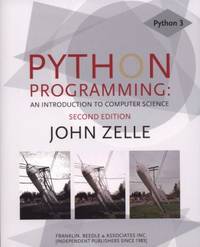 Python Programming : An Introduction to Computer Science