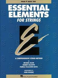 Essential Elements for Strings : Violin