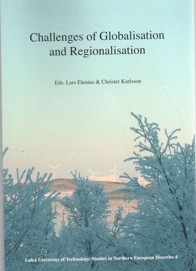 Challenges of Globalisation and Regionalisation.…