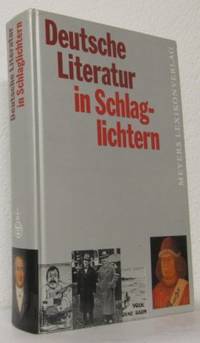 Deutsche Literatur in Schlaglichtern.