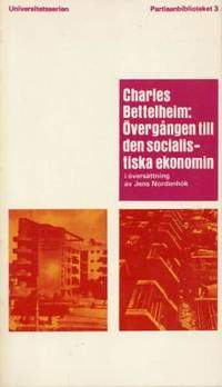 Övergången till den socialistiska ekonomin.