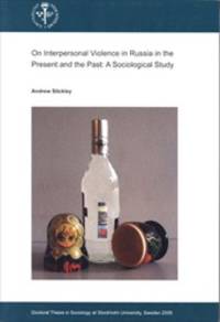 On Interpersonal Violence in Russia in the…