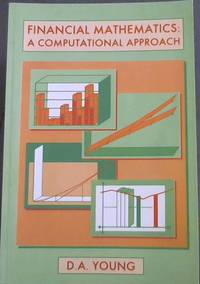 image of Financial Mathematics: A Computational Approach