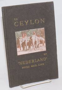 To Ceylon by Nederland Royal Mail Line