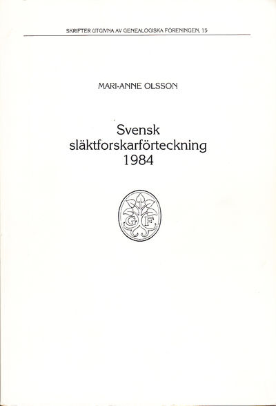 Svensk släktforskarförteckning 1984.